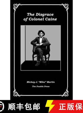 【3-4周达】The Disgrace of Colonel Caine [9781737140610]