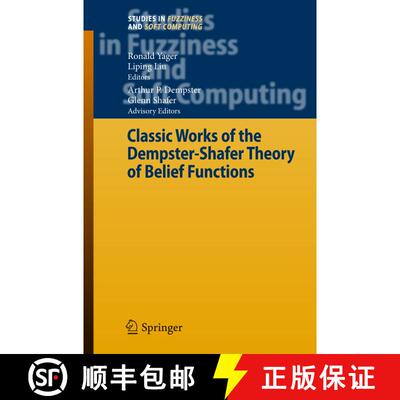 【3-4周达】Classic Works of the Dempster-Shafer Theory of Belief Functions [9783540253815]
