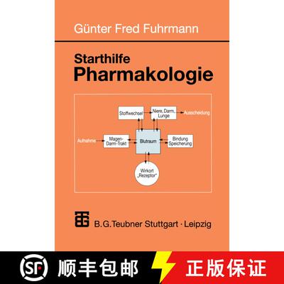 【3-4周达】Starthilfe Pharmakologie : Ein Leitfaden für Studierende der Medizin, der Pharmazie und d... [9783519002659]