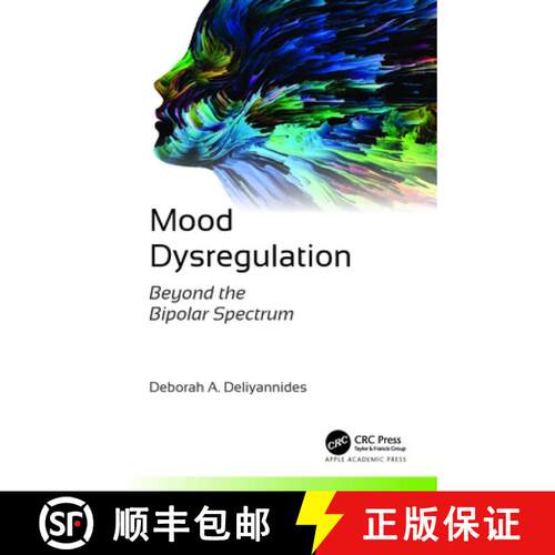 【3-4周达】精装 Mood Dysregulation: Beyond the Bipolar Spectrum [9781774912430]