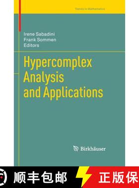 【3-4周达】Hypercomplex Analysis and Applications [9783034803175]