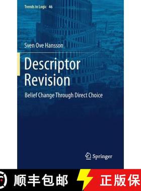 【3-4周达】Descriptor Revision : Belief Change through Direct Choice [9783319530604]