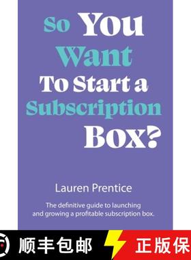 【3-4周达】So You Want to Start a Subscription Box? [9781915771018]