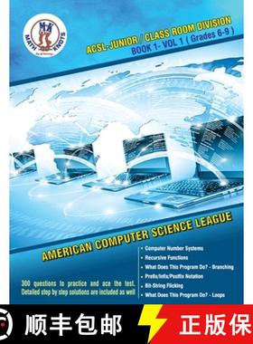 预订 ACSL - Junior/Class Room Divisions - Book 1-Vol-1: American Computer Science League [9781950573370]