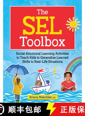 预订 The Sel Toolbox: Social-Emotional Learning Activities to Teach Kids to Generalize Learned Skills... [9781683735380]