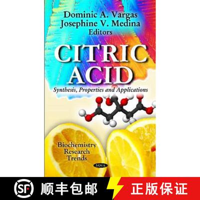 【3-4周达】精装 Citric Acid: Synthesis, Properties and Applications [9781621003533]