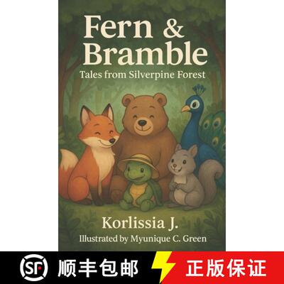 【3-4周达】Fern & Bramble: Tales From Silverpine Forest [9781300102007]