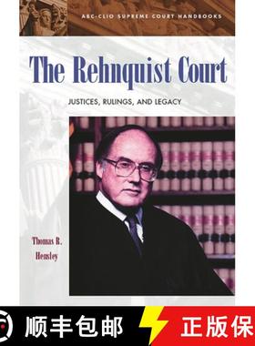 【3-4周达】The Rehnquist Court: Justices, Rulings, and Legacy [9781576072004]