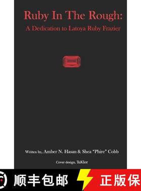 预订 Ruby in The Rough: A Dedication to Latoya Ruby Frazier [9780578578422]