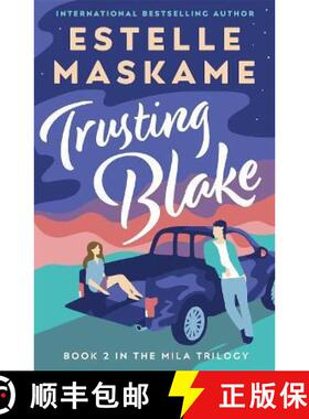 【3-4周达】Trusting Blake (The MILA Trilogy 2) [9781785303630]