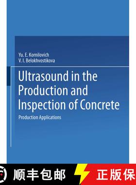 【3-4周达】Ultrasound in the Production and Inspection of Concrete [9781489947932]