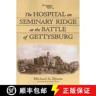 The 9780786423606 Gettysburg 3周达 the Hospital Seminary Battle Ridge