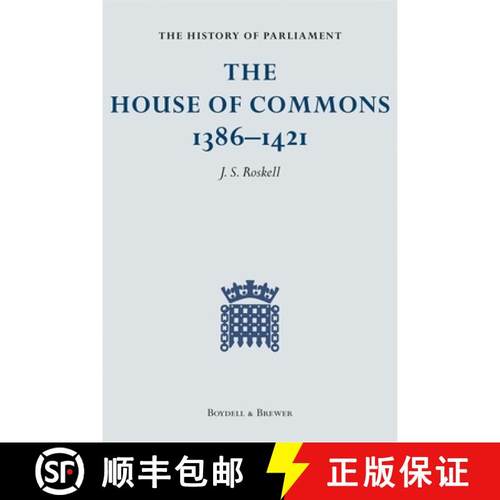 【3-4周达】The History of Parliament: The House of Commons, 1386-1421 [4 Volume Set] [9780862999438]