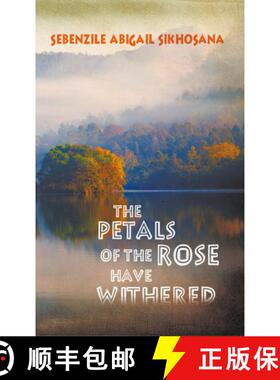 【3-4周达】The Petals of the Rose Have Withered [9781787197800]