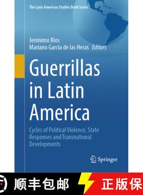 【3-4周达】Guerrillas in Latin America: Cycles of Political Violence, State Responses and Transnation... [9783031975202]
