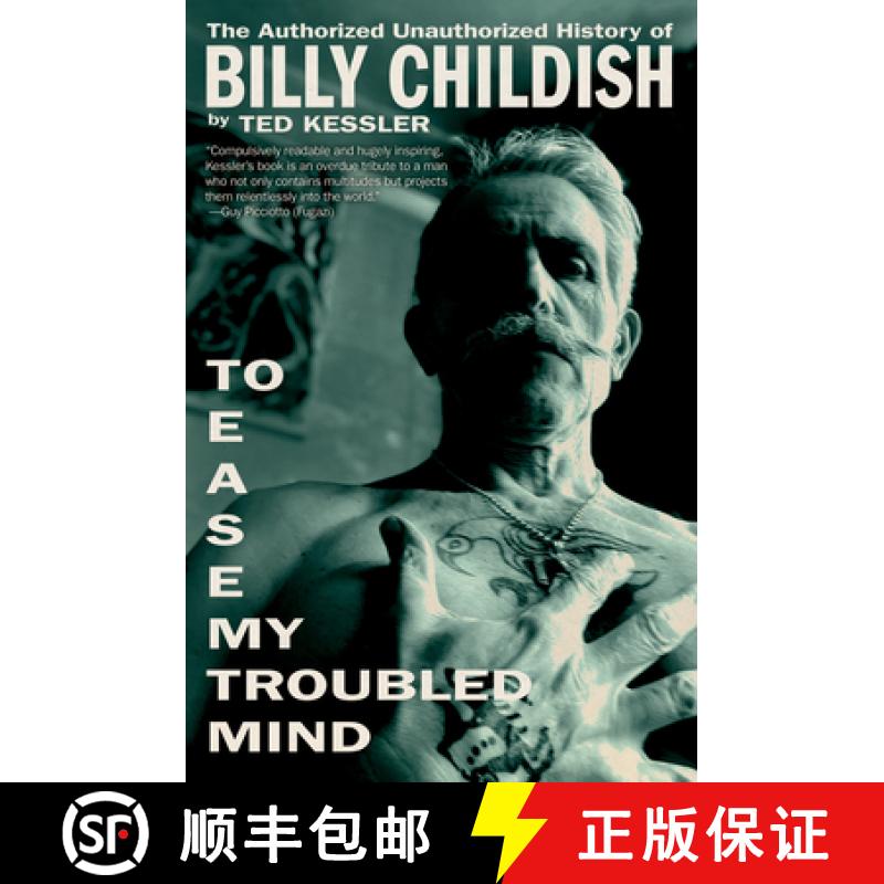【3-4周达】To Ease My Troubled Mind: The Authorized Unauthorized History of Billy Childish [9781636142135]
