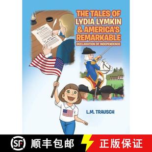 Remarkable Tales Lydia Declaration 9781642584684 and Lymkin America 4周达 The Independence