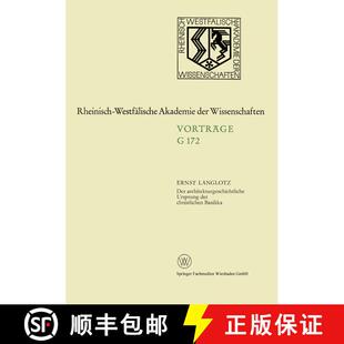 【3-4周达】Der architekturgeschichtliche Ursprung der christlichen Basilika : 162. Sitzung am 25. Nov... [9783663000426]