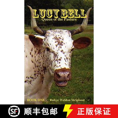【3-4周达】Lucy Bell, Queen of the Pasture [9781435714724]