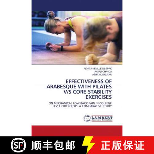 预订 EFFECTIVENESS OF ARABESQUE WITH PILATES V/S CORE STABILITY EXERCISES [9786202682695]