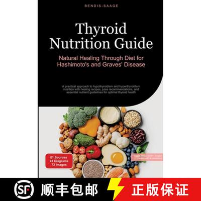 【3-4周达】Thyroid Nutrition Guide: Natural Healing Through Diet for Hashimoto's and Graves' Disease:... [9783384526687]