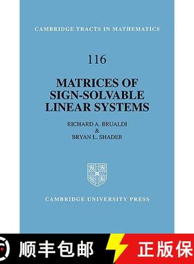 【3-4周达】Matrices of Sign-Solvable Linear Systems: - Matrices of Sign-Solvable Linear Systems [9780521482967]