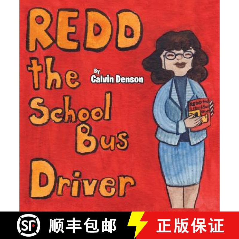 【3-4周达】Redd the School Bus Driver [9781950034260]