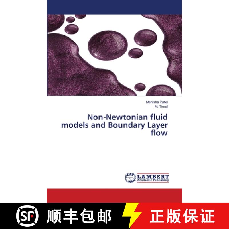 【2-3周达】Non-Newtonian fluid models and Boundary Layer flow [9786203198614]