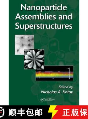【3-4周达】Nanoparticle Assemblies and Superstructures [9780824725242]