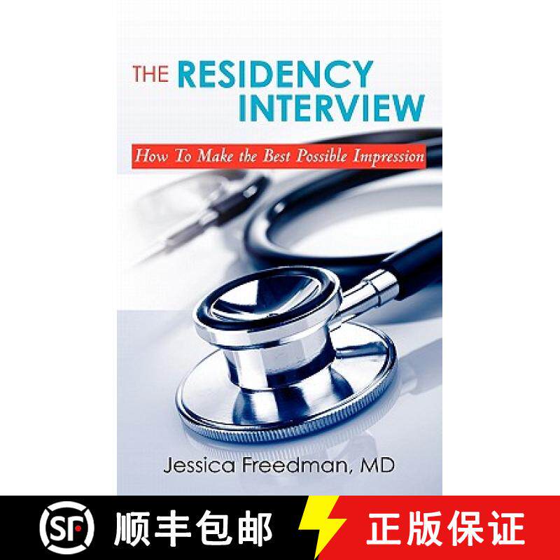 预订 The Residency Interview: How to Make the Best Possible Impression [9780615325927]