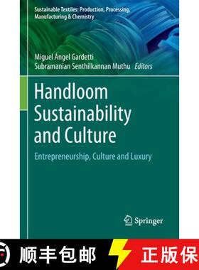 【3-4周达】Handloom Sustainability and Culture : Entrepreneurship, Culture and Luxury [9789811659690]