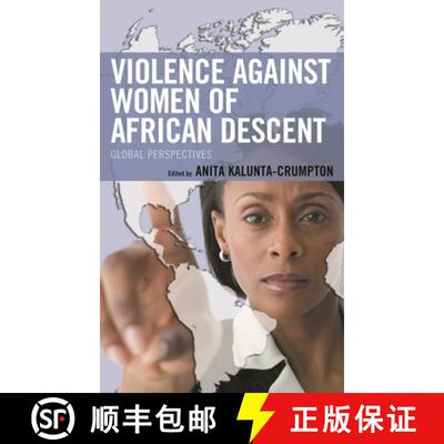 【3-4周达】Violence against Women of African Descent : Global Perspectives [9781498580960]