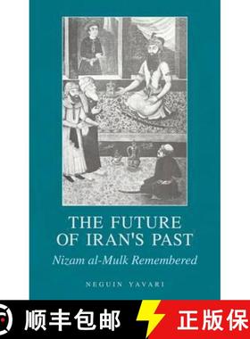 【3-4周达】Future of Iran's Past: Nizam al-Mulk Remembered [9781849048200]