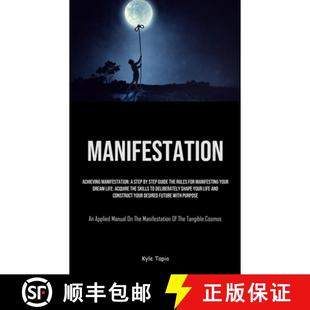 Achieving Manifestation Manifesting 9781835732410 For 4周达 The Guide Step You... Rules