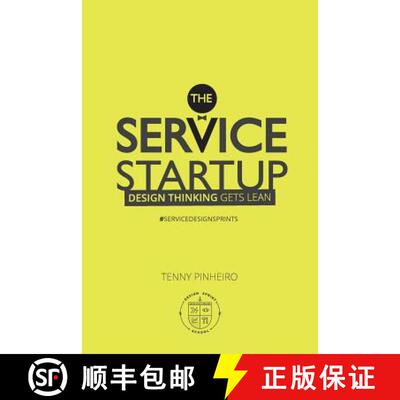 【3-4周达】The Service Startup: Design Thinking gets Lean [9780615929781]