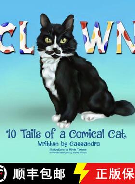 【3-4周达】精装 CLOWN 10 Tails of a Comical Cat [9798989983650]