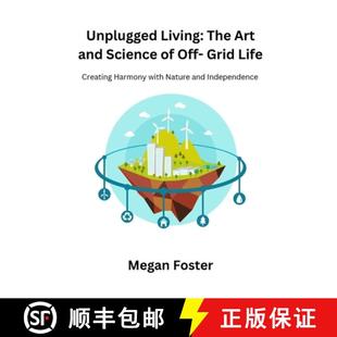 Nature Creating 9798869147240 Living Unplugged Harmony Independence and with 3周达