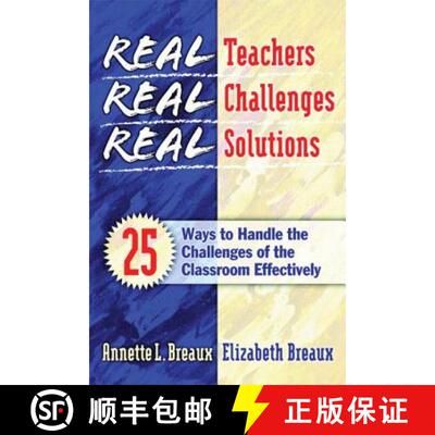 【3-4周达】Real Teachers, Real Challenges, Real Solutions : 25 Ways to Handle the Challenges of the C... [9781930556645]