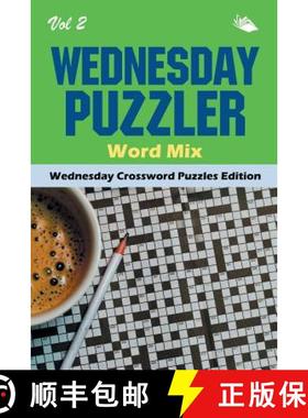 【3-4周达】Wednesday Puzzler Word Mix Vol 2: Wednesday Crossword Puzzles Edition [9781682804261]