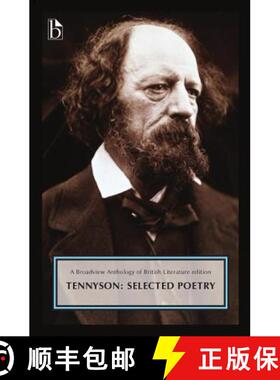 【3-4周达】Alfred, Lord Tennyson: Selected Poetry: A Broadview Anthology of British Literature Edition [9781554812080]