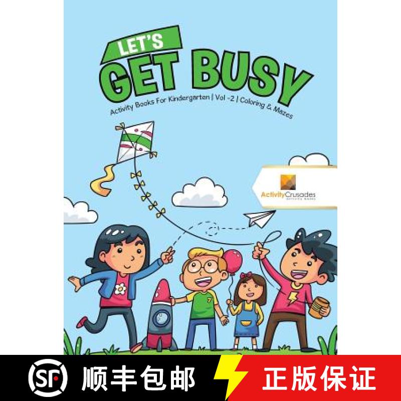 【3-4周达】Let's Get Busy : Activity Books For Kindergarten | Vol -2 | Coloring & Mazes [9780228222200]