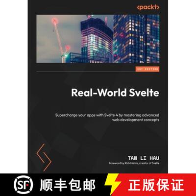 预订 Real-World Svelte: Supercharge your apps with Svelte 4 by mastering advanced web development con... [9781804616031]