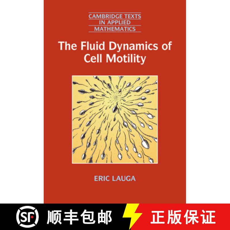 【3-4周达】The Fluid Dynamics of Cell Motility [9781107174658]