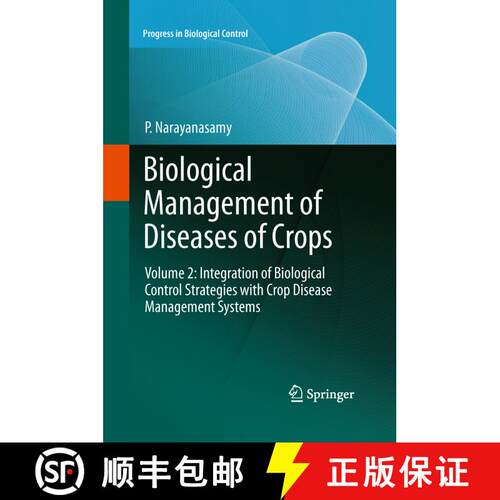 【3-4周达】Biological Management of Diseases of Crops : Volume 2: Integration of Biological Control S... [9789400793194]