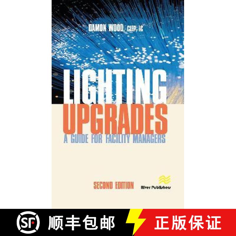 【3-4周达】Lighting Upgrades: A Guide for Facility Managers [9788770223553]