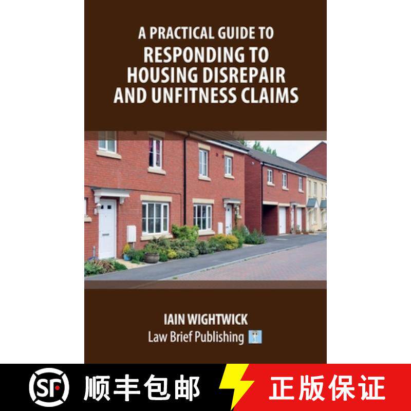 【3-4周达】A Practical Guide to Responding to Housing Disrepair and Unfitness Claims [9781914608162]