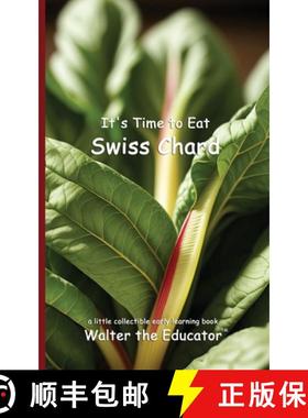 预订 It's Time to Eat Swiss Chard [9798348520359]
