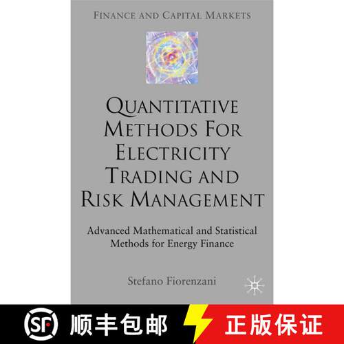 【3-4周达】精装 Quantitative Methods for Electricity Trading and Risk Management : Advanced Mathemati... [9781403943576]