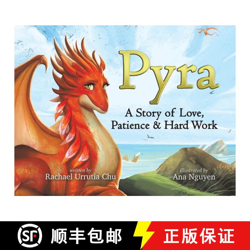 【4周达】Pyra: A Story of Love, Patience & Hard Work [9781949474343]