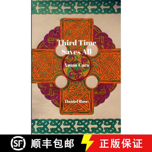 【3-4周达】Third Time Saves All: Anam Cara [9781387959686]